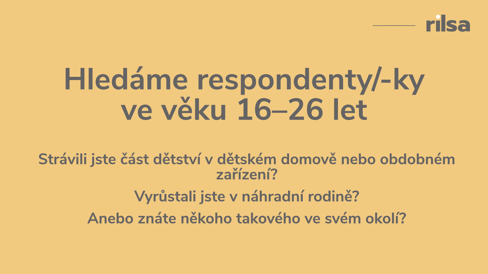 RILSA hledá respondenty/-ky se zkušeností s odebráním z rodiny