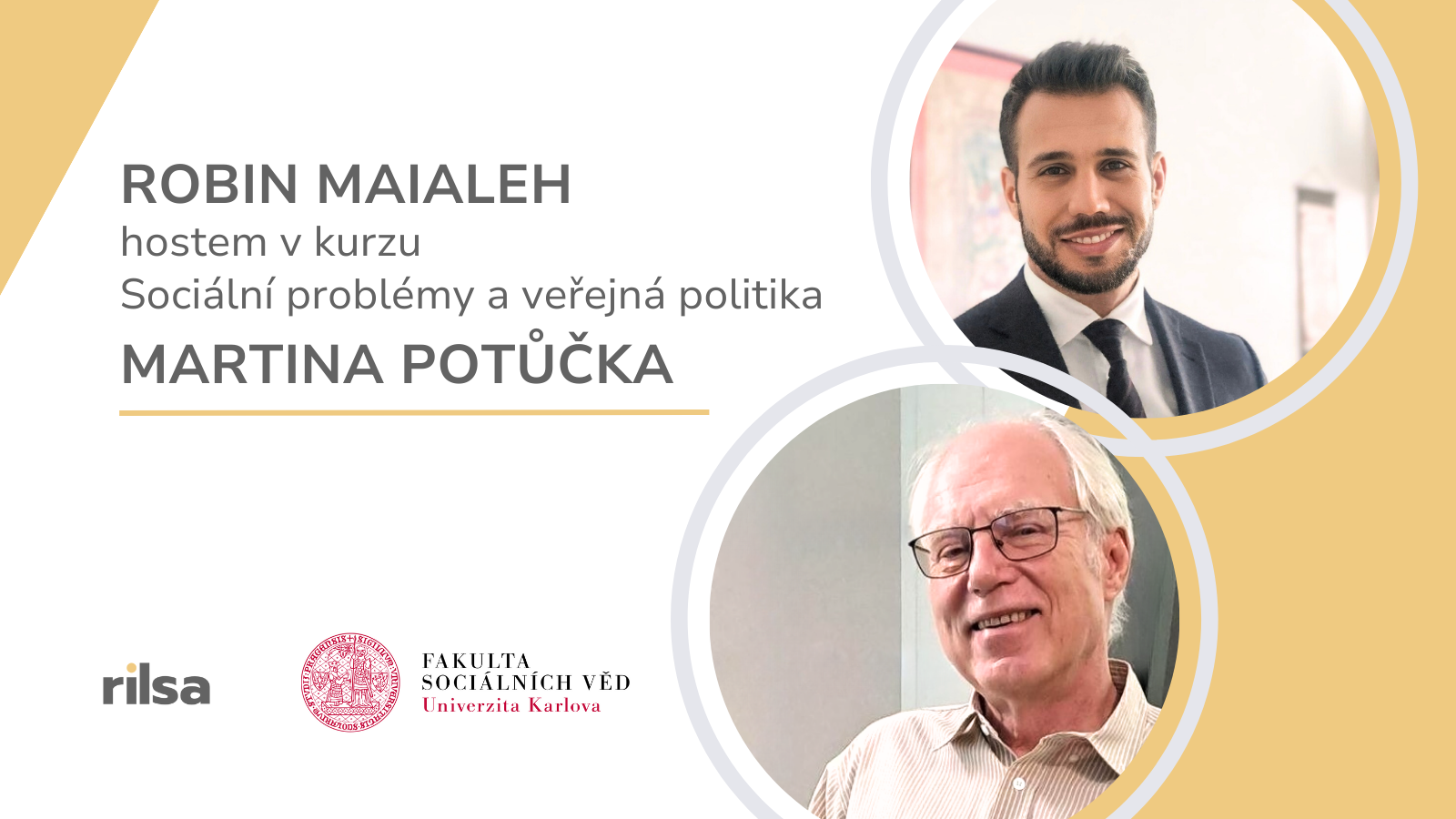 Robin Maialeh hostem Katedry veřejné a sociální politiky ISS FSV UK