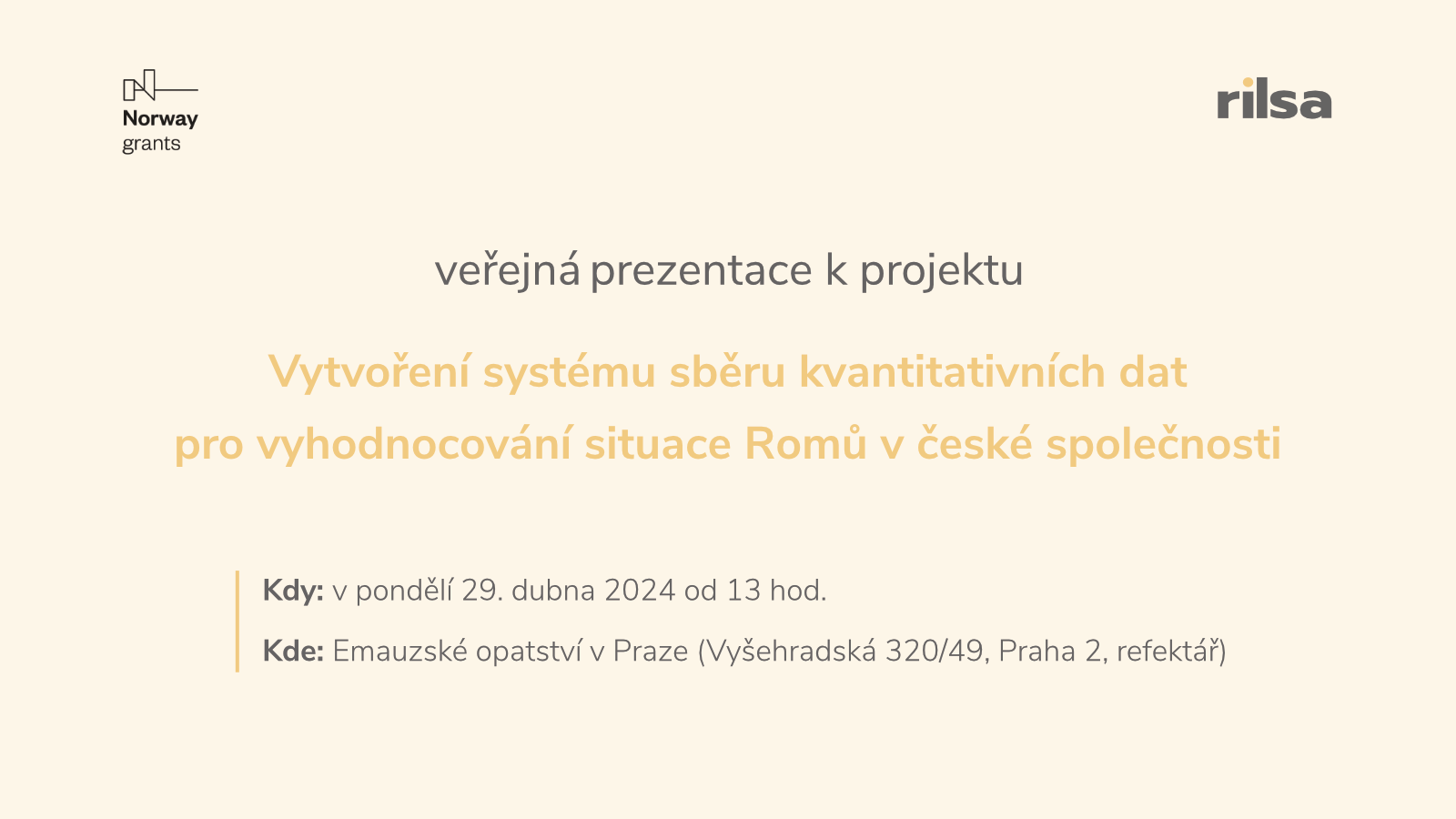 Prezentace k projektu „Vytvoření systému sběru kvantitativních dat pro vyhodnocování situace Romů v české společnosti“