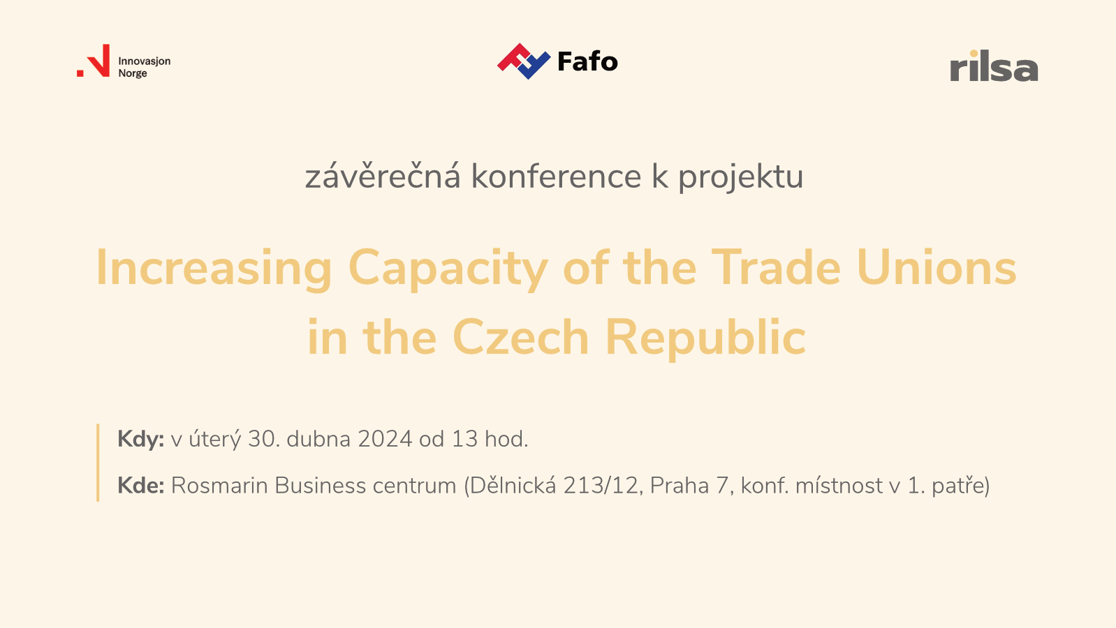 Závěrečná konference k projektu Increasing Capacity of the Trade Unions in the Czech Republic