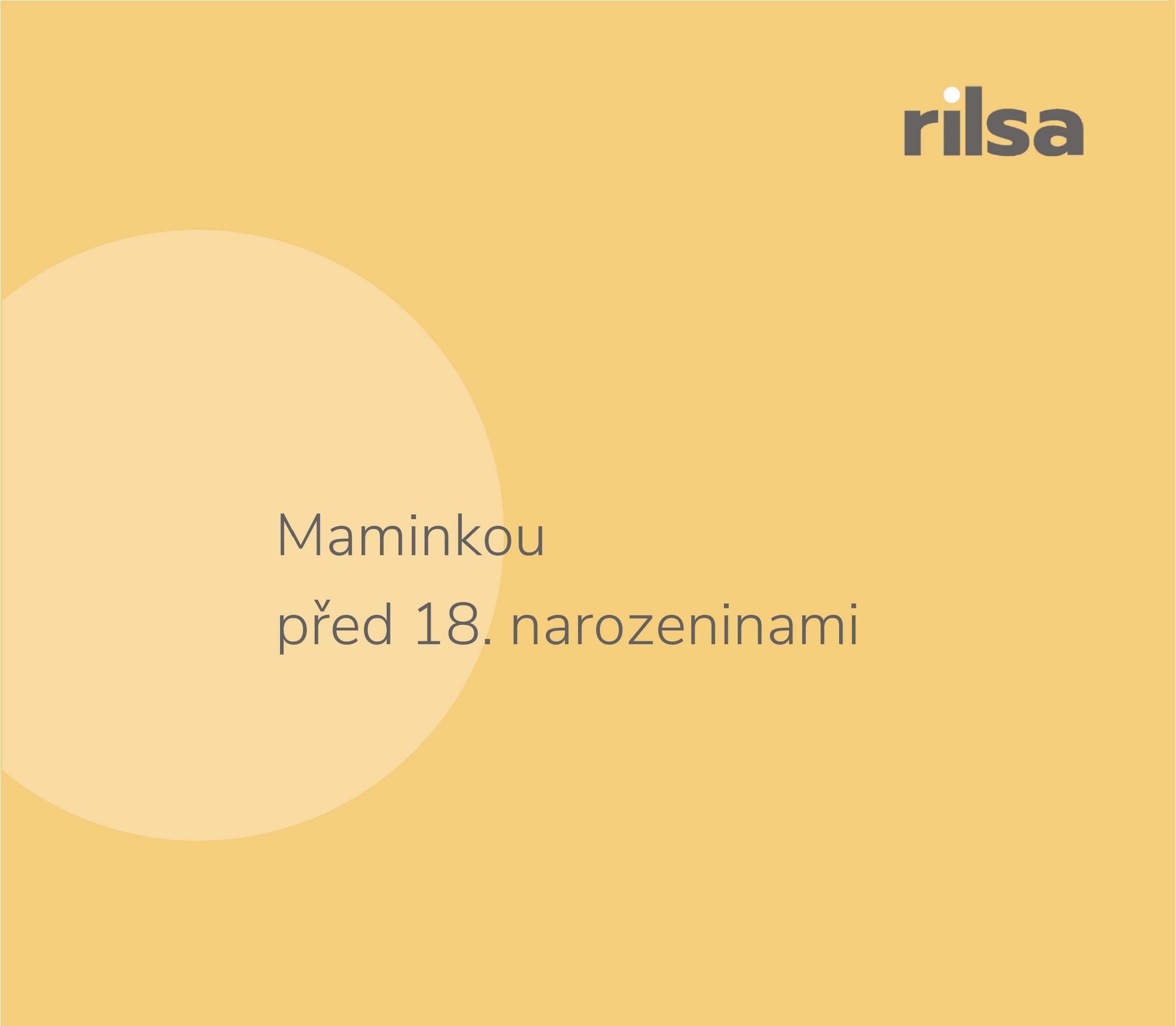 Nová monografie z RILSA: Maminkou před 18. narozeninami