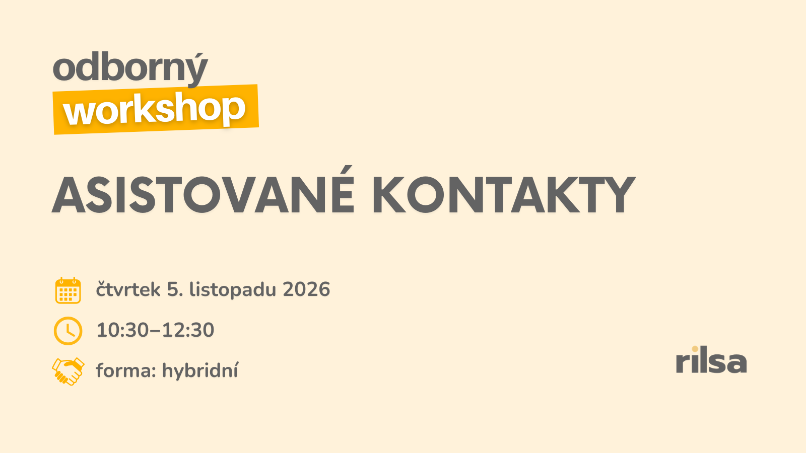 Pozvánka na workshop RILSA „Asistované kontakty“